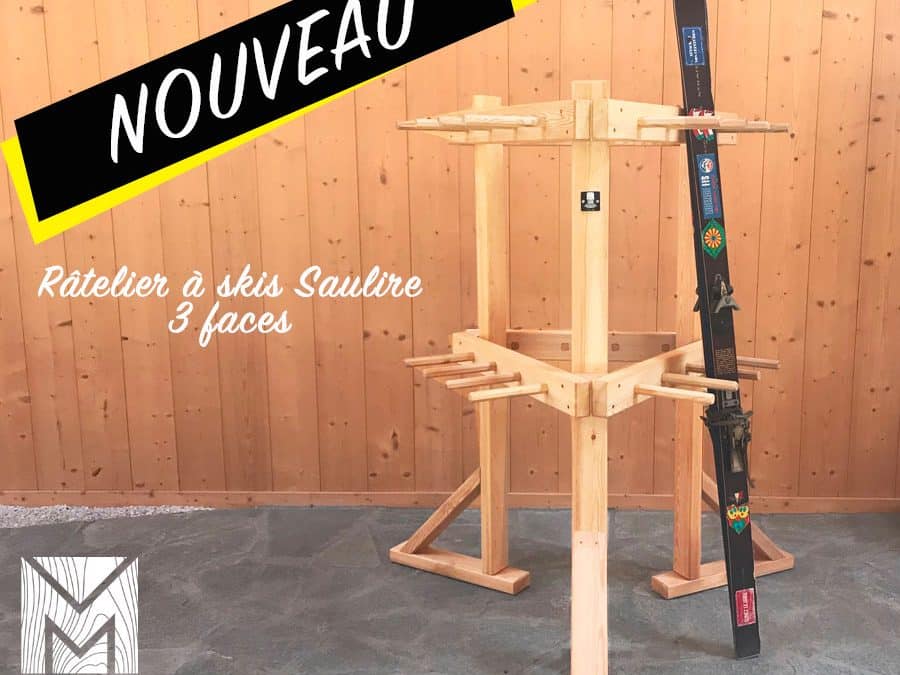 Le râtelier à skis Saulire 3 faces ! Une nouveauté Michel MONIN !