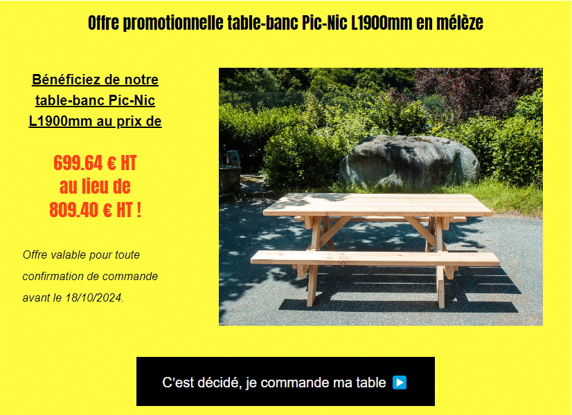 Offre promotionnelle tables Pic-Nic